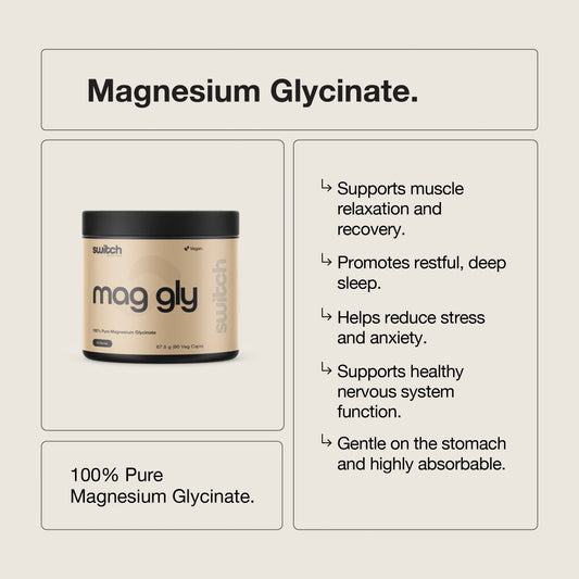 Switch Nutrition - Mag Gly - Magnesium Glycinate - 90 Capsules